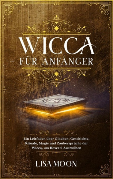 Wicca für Anfänger