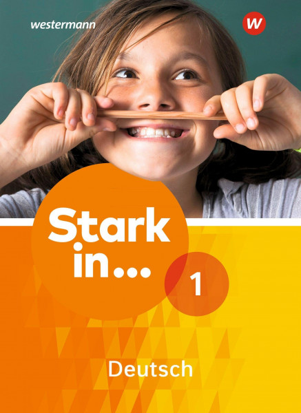 Stark in Deutsch Ausgabe 2017: Schulbuch 1: 5. Schuljahr bis 6. Schuljahr - Ausgabe 2017