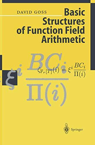 Ergebnisse der Mathematik und ihrer Grenzgebiete, 3.Folge, Vol.35: Basic Structures of Function Field Arithmetic