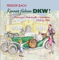 Kenner fahren DKW!