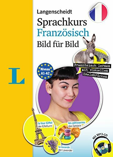 Langenscheidt Sprachkurs Französisch Bild für Bild - Der visuelle Kurs für den leichten Einstieg mit Buch und einer MP3-CD (Langenscheidt Sprachkurs Bild für Bild)