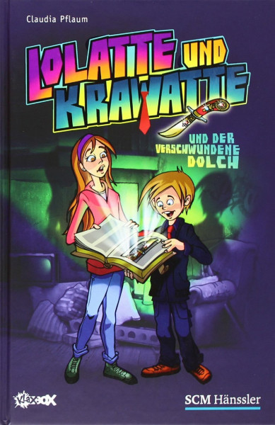 Lolatte und Krawatte und der verschwundene Dolch