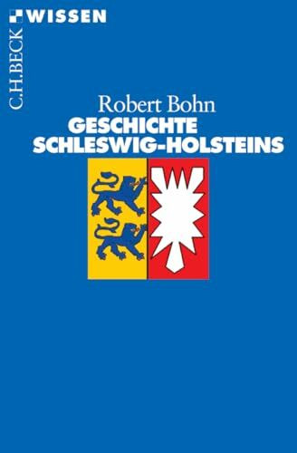Geschichte Schleswig-Holsteins (C.H.BECK Wissen)