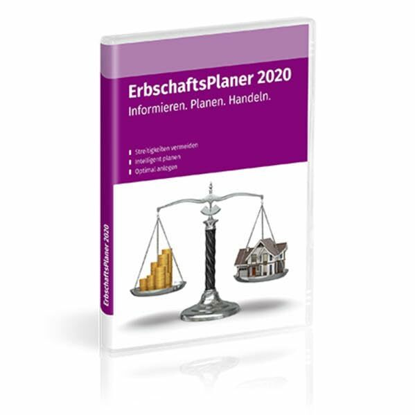 Erbschaftsplaner 2020: Erbe frühzeitig planen, Vermögen langfristig sichern Erbschaftsplaner 2020: Erbe frühzeitig planen, Vermögen langfristig sichern