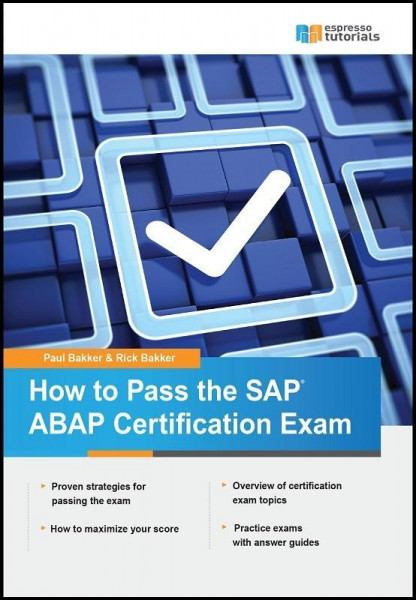 How to Pass the SAP ABAP Certification Exam