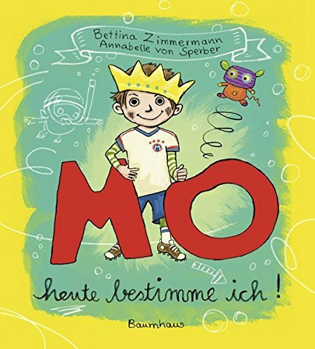 MO - Heute bestimme ich!: . Band 2