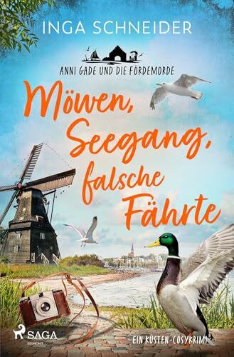 Möwen, Seegang, falsche Fährte - Anni Gade und die Fördemorde: Hobbyspürnase Anni ermittelt zum dritten Mal in diesem wunderbar unterhaltsamen und spannenden Cosy-Krimi!