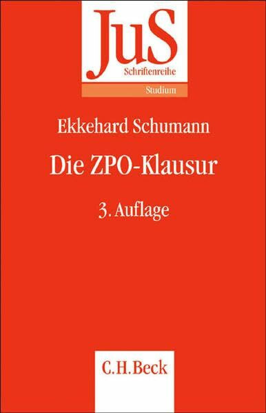 Die ZPO-Klausur: Eine Anleitung zur Lösung von Fällen aus dem Erkenntnisverfahren und der Zwangsvollstreckung. Hinweise zur Bearbeitung der Hauptprobleme des Zivilprozeßrechts