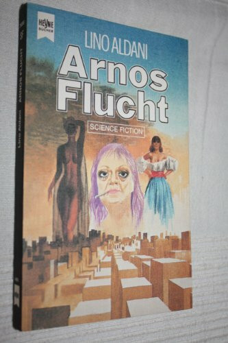 Arnos Flucht.