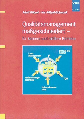 Qualitätsmanagement maßgeschneidert für kleinere und mittlere Betriebe