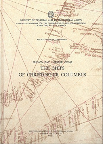 Nuova raccolta colombiana. Ediz. inglese. The ships of C. Columbus (Vol. 7)