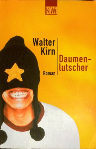 Daumenlutscher.: Roman (KiWi)