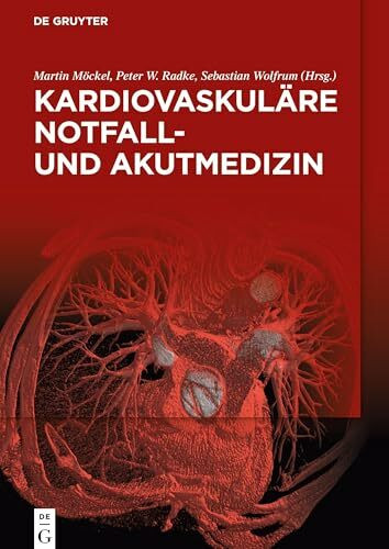 Kardiovaskuläre Notfall- und Akutmedizin