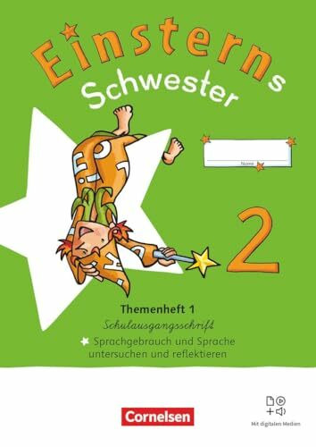 Einsterns Schwester - Sprache und Lesen - Neubearbeitung 2022 - 2. Schuljahr: Themenheft 1 - Sprache untersuchen - Verbrauchsmaterial in Schulausgangsschrift