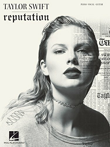 Taylor Swift: Reputation | Klavier, Gesang, Gitarre Songbook | 15 Songs Notenbuch mit Look What You Made Me Do, Delicate und mehr | Hal Leonard Musikbuch für Anfänger und Fortgeschrittene