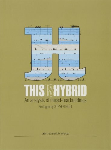 This is Hybrid - Expanded Edition Prolugue by Steven Holl