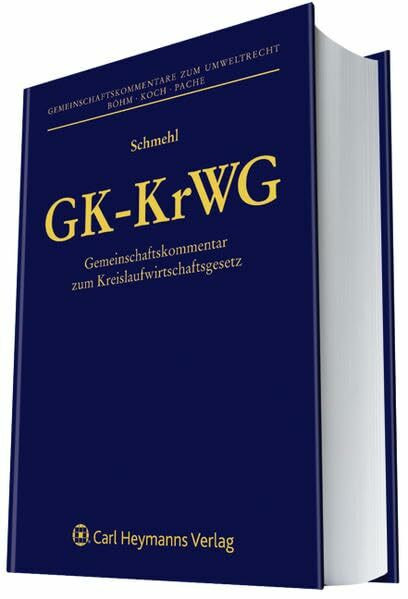 GK-KrWG - Gemeinschaftskommentar zum Kreislaufwirtschaftsgesetz