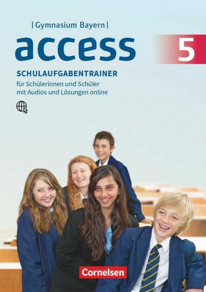 Access - Bayern 2017 - 5. Jahrgangsstufe: Schulaufgabentrainer mit Audios und Lösungen online
