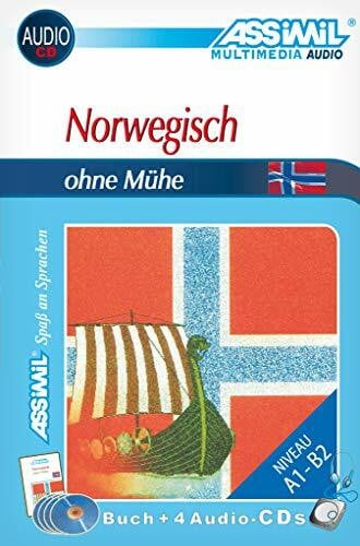 Assimil Norwegisch ohne Mühe; Assimil Norsk uten strev, Lehrbuch und 4 Audio-CDs: Selbstlernkurs in deutscher Sprache, Lehrbuch + 4 Audio-CDs (Senza sforzo)