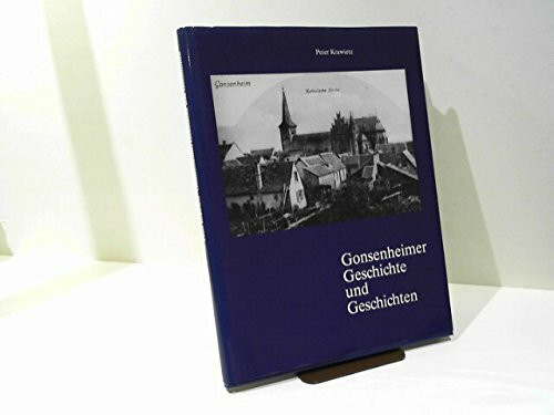 Gonsenheimer Geschichte und Geschichten.