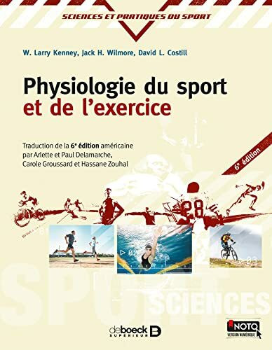 Physiologie Du Sport Et de L'Exercice 6e/Physiology of Sport and Exercise-6th Edition-French Edition