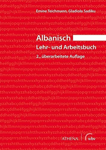 Albanisch - Lehr- und Arbeitsbuch (Albanische Universitätsstudien)