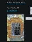 Gänsehaut (Kriminalromane - Hörbuch) Gänsehaut (Kriminalromane - Hörbuch)