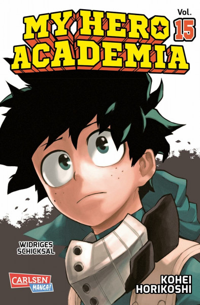 My Hero Academia 15: Abenteuer und Action in der Superheldenschule!