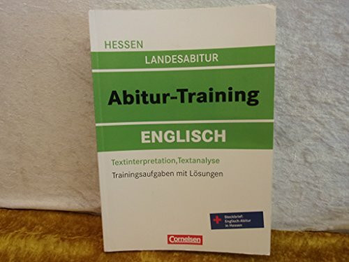 Abitur-Training Englisch - Hessen: Arbeitsbuch mit Trainingsaufgaben und Lösungen