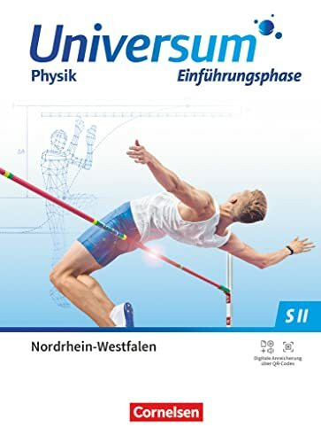 Universum Physik Sekundarstufe II - Nordrhein-Westfalen 2022 - Einführungsphase: Schulbuch