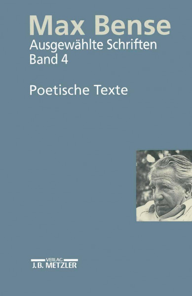 Ausgewählte Schriften, 4 Bde., Bd.4, Poetische Texte: Ausgewählte Schriften in vier Bänden, Band 4
