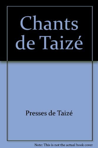 chants de taize 2011-2012