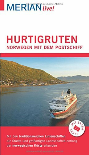 MERIAN live! Reiseführer Hurtigruten Norwegen mit dem Postschiff: Mit Extra-Karte zum Herausnehmen