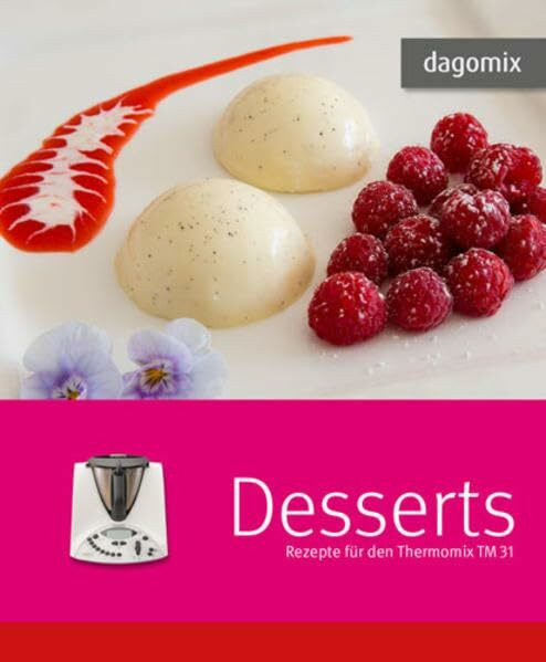 Desserts Rezepte für den Thermomix TM 31