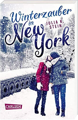 Carlsen Winterzauber In New York, New Adult Romance über Ein Ungeplantes Wochenende Mit Einem Womanize...