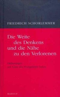 Die Weite des Denkens und die Nähe zu den Verlorenen