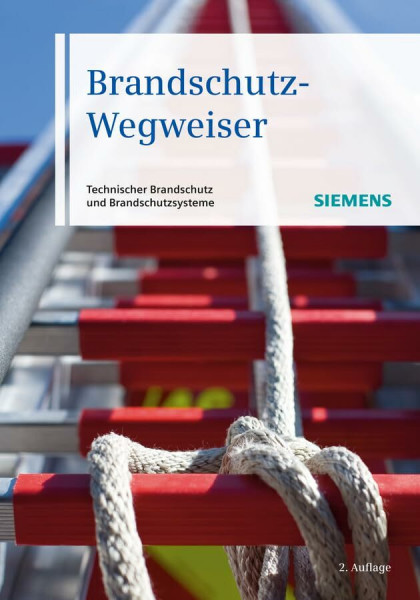 Brandschutz-Wegweiser: Technischer Brandschutz und Brandschutzsysteme