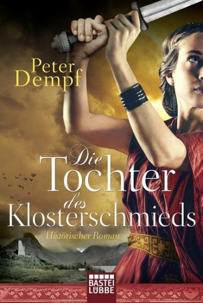 Die Tochter des Klosterschmieds