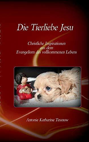 Die Tierliebe Jesu