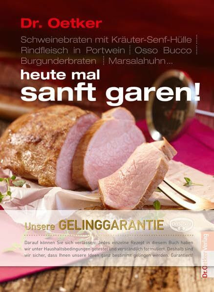Heute mal Sanft garen (Basis Reihe)