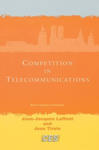 Competition in Telecommunications (Munich Lectures in Economics)