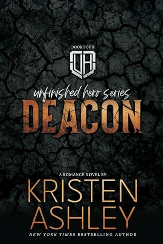 Deacon (The Unfinished Hero Series, Band 4)