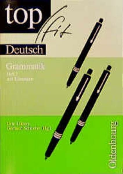 Topfit Deutsch: Grammatik, neue Rechtschreibung, H.2, 6. Schuljahr