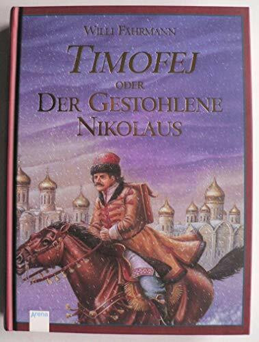 Timofej oder Der gestohlene Nikolaus