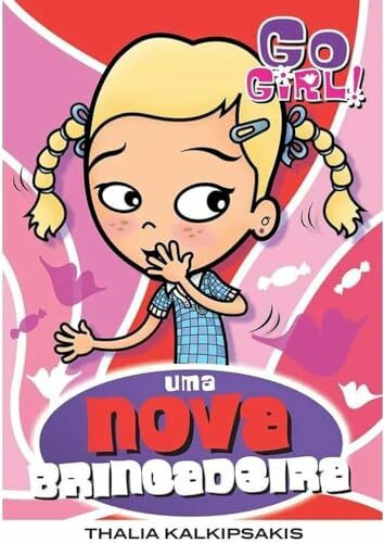 Go Girl. Uma Nova Brincadeira - Volume 12 (Em Portuguese do Brasil)