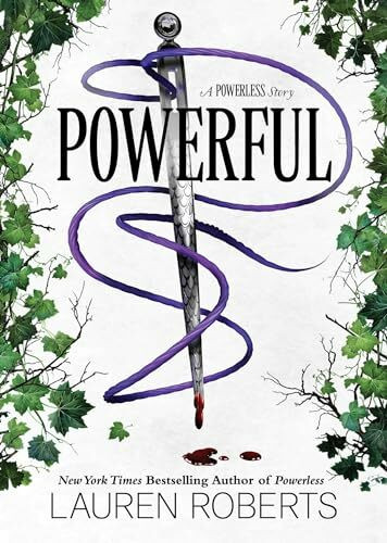 Powerful: A Powerless Story