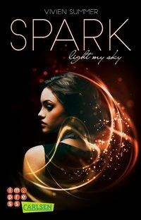 Spark (Die Elite 1)