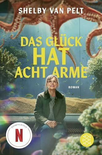 Das Glück hat acht Arme: Roman | Jetzt als Film bei Netflix!