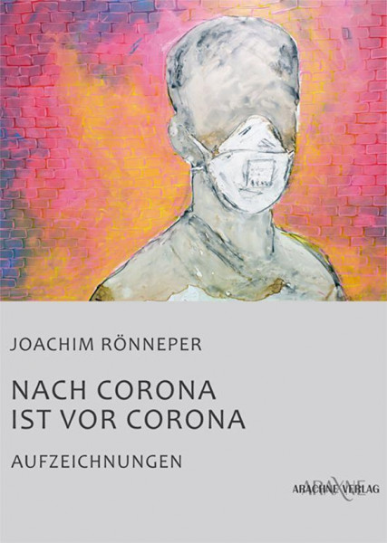 Nach Corona ist vor Corona