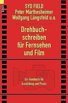 Drehbuchschreiben für Fernsehen und Film